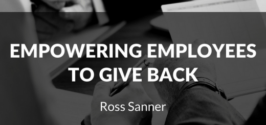 Ross Sanner—Empowering Employees To Give Back